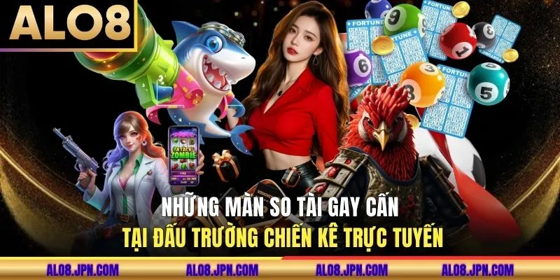 Những màn so tài gay cấn tại đấu trường chiến kê trực tuyến